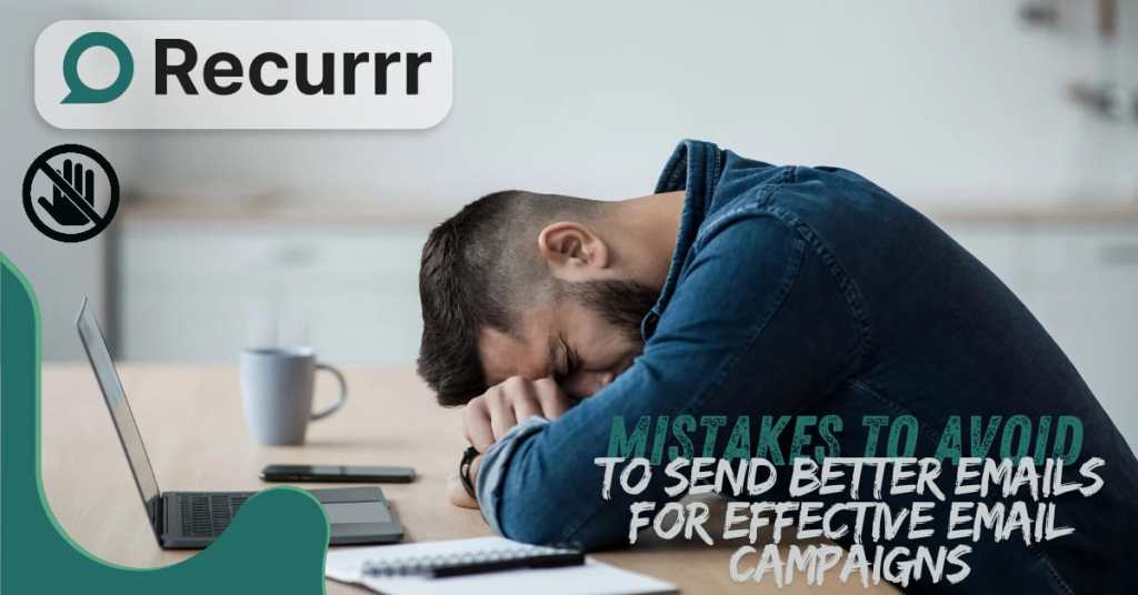 Mistakes to Avoid to Send Better Emails